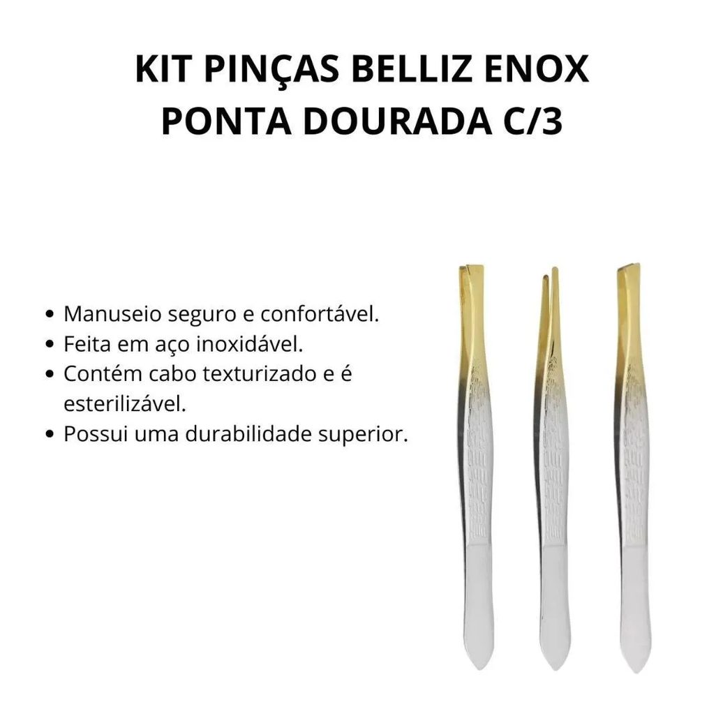 Kit Pinças Belliz Enox Ponta Dourada C/3
