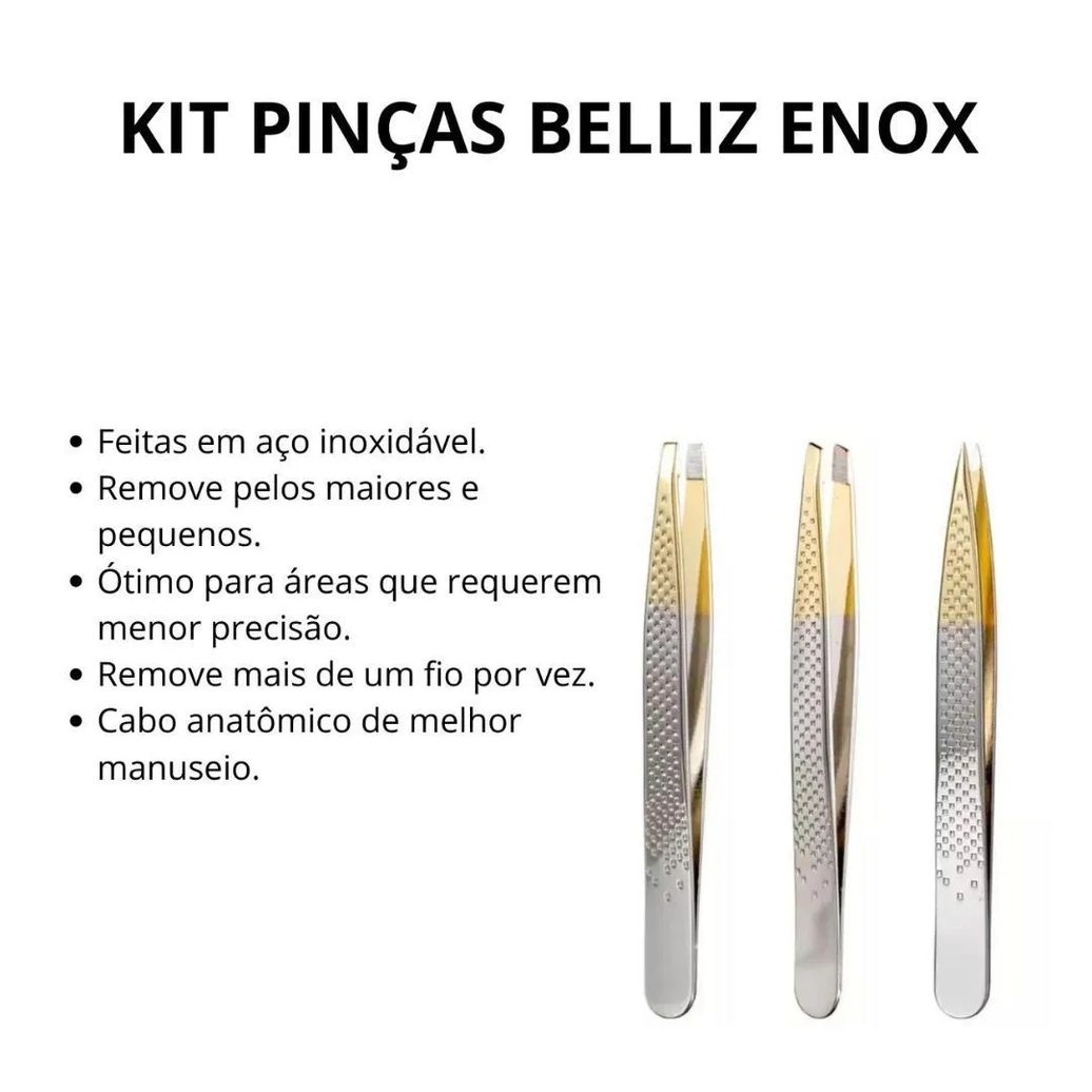 Kit Pinças Belliz Enox Ponta Reta + Ponta Diagonal + Ponta Fina C/3