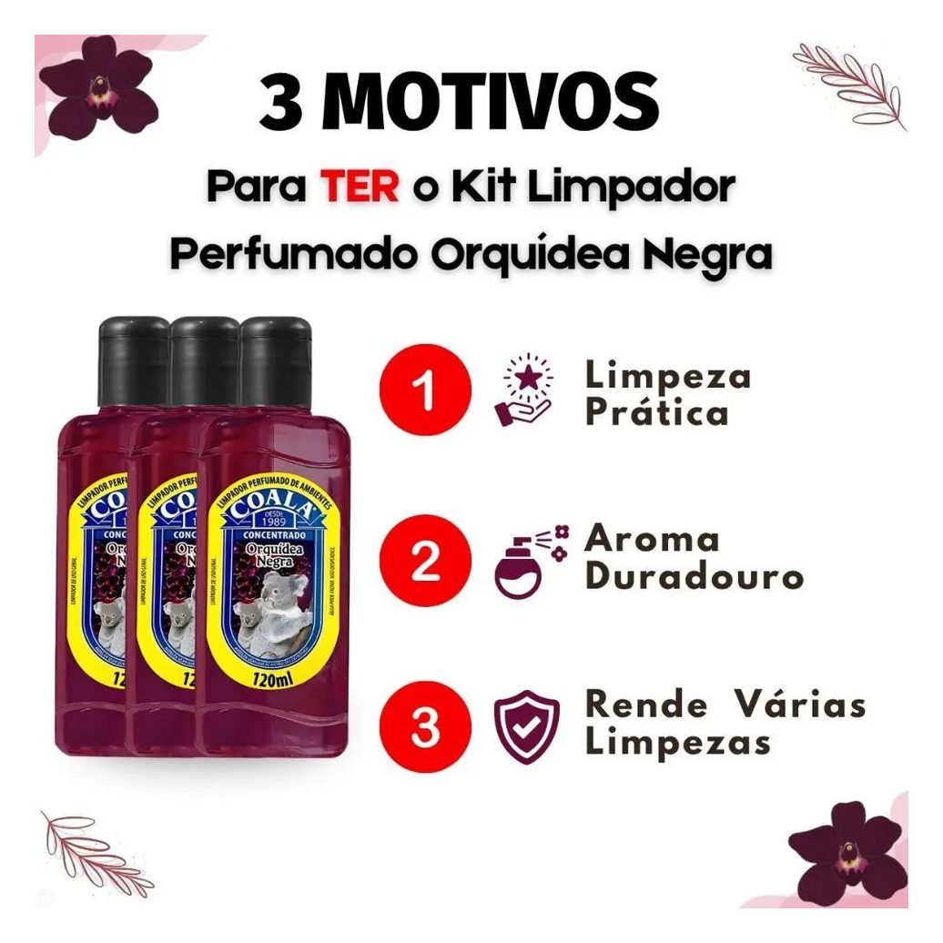 Kit Coala: 3 Limpadores Perfumados Orquídea Negra 120ml
