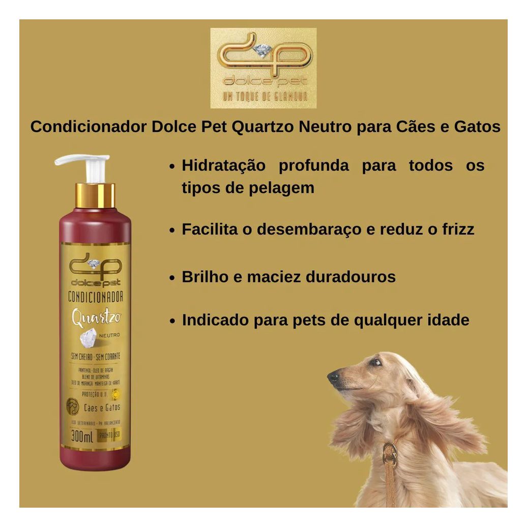 Condicionador Dolce Pet Quartzo Neutro para Cães e Gatos 300Ml