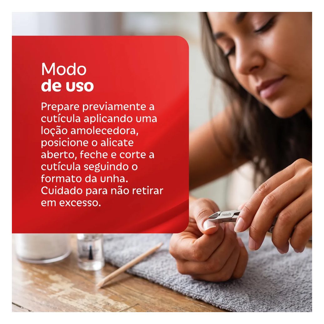 Alicate de Cutícula Needs PRO Inox 1 Unidade