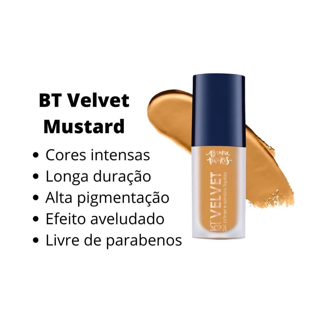 Primer e Sombra Líquida Bruna Tavares Bt Velvet Mustard 2x1 6ml