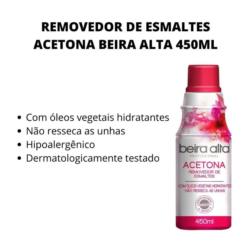Removedor de Esmaltes Acetona Beira Alta 450ml