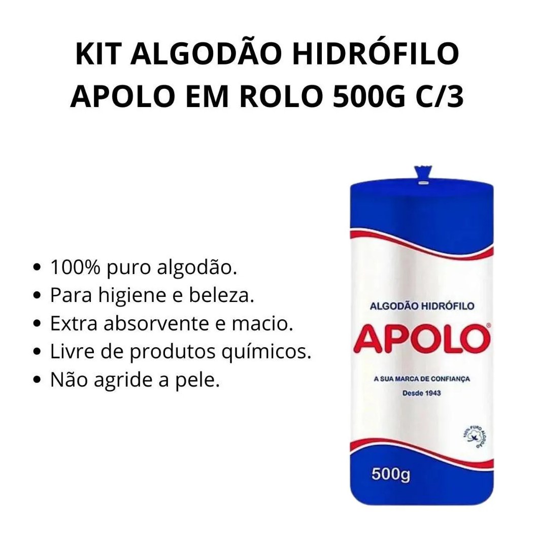 Kit Algodão Hidrófilo Apolo em Rolo 500g C/3