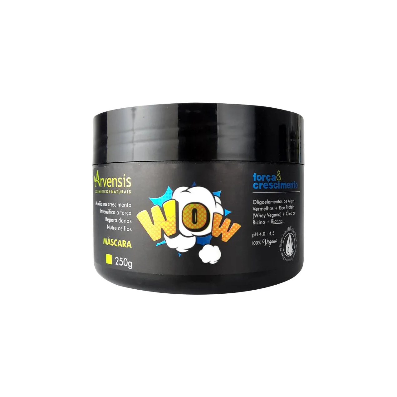 MáSCARA WOW FORçA E CRESCIMENTO ARVENSIS VEGANO 250G